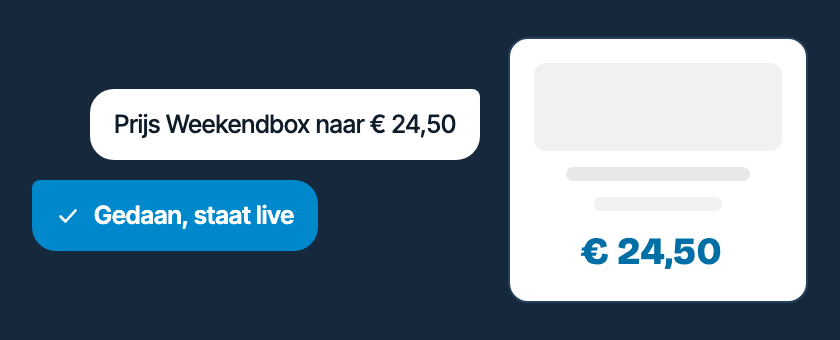 In het chatvenster staat de vraag om de prijs van de Weekendbox naar € 24,50 te zetten; ernaast toont de webshop dat bedrag meteen.